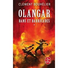 Olangar T.01 (FP) : Bans et barricades
