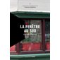 La fenêtre au sud