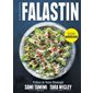 Falastin: Un livre de recettes : Édition québécoise