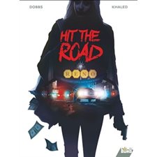 Hit the road T.01 : Bande dessinée : The biggest little city in the world