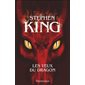 Les yeux du dragon : Romans 13 ans et +