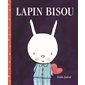 Lapin bisou : Petit Loulou