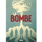 La bombe : Bande dessinée