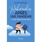 Rebondir après une pandémie : La vie reprend son cours