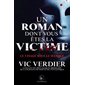 Le visage sous le masque : Un roman dont vous êtes la victime