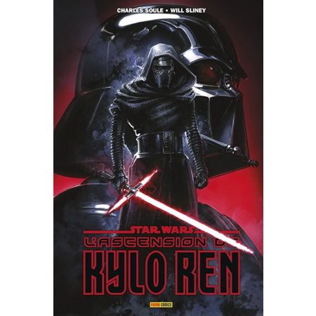 L'ascension de Kylo Ren : Marvel. 100 % Star Wars : Bande dessinée