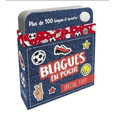 Blagues en poche : Spécial foot : Plus de 100 blagues et devinettes !