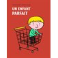 Un enfant parfait : Les lutins