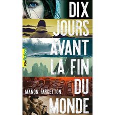 Dix jours avant la fin du monde (FP)