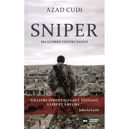 Sniper : Ma guerre contre Daech