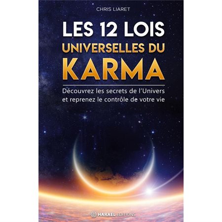 Les 12 Lois universelles du Karrma