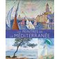 Les peintres de la Méditerranée