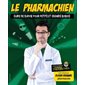 Le pharmachien T.02 (FP) : Guide de survie pour petits et grands bobos