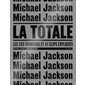 Michael Jackson : La totale : Les 263 chansons et 41 clips expliqués