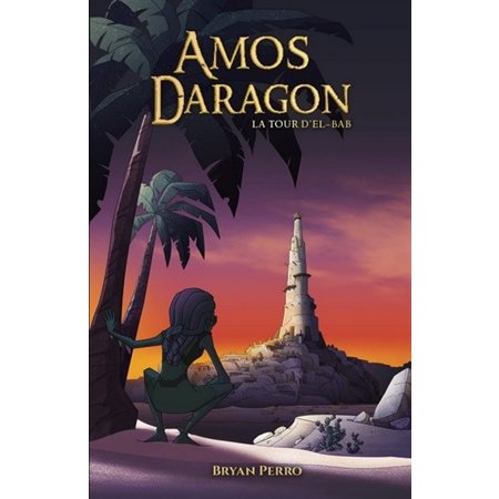 Amos Daragon : T.06 : La colère d'Enki