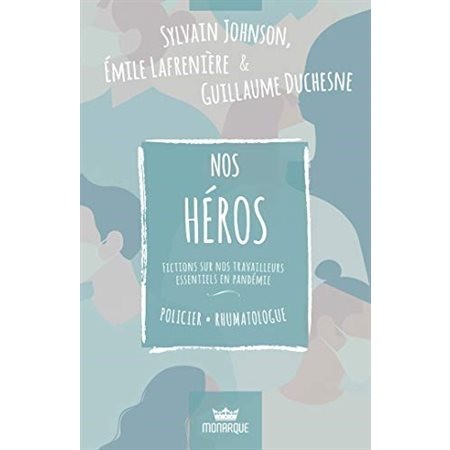 Nos héros : - Policier  /  Rhumatologue