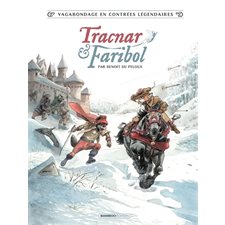 Vagabondage en contrées légendaires T.01 : Tracnar & Faribol : Bande dessinée