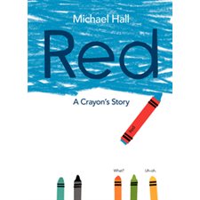 Red : A crayon's story : Anglais : Hardcover : Couverture rigide