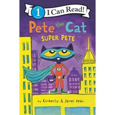 Pete the cat : Super Pete : Anglais : Paperback : Souple : I can read ! : Reading 1 beginning