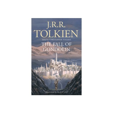 The fall of Gondolin : Anglais : Paperback : Souple