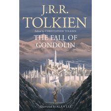 The fall of Gondolin : Anglais : Paperback : Souple