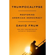 Trumpocalypse : Restoring American democracy : Anglais : Hardcover : Couverture rigide