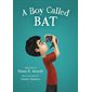 A boy called Bat : 6-12