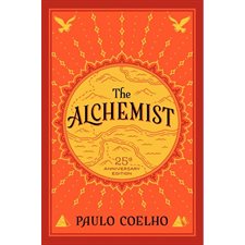 The alchemist : 25th anniversary edition : Anglais : Paperback : Souple