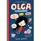 Olga T.02 : We're out of here ! : Anglais : Hardcover : Couverture rigide