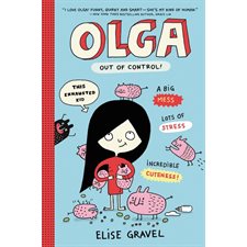 Olga T.03 : Out of control ! : Anglais : Hardcover : Couverture rigide