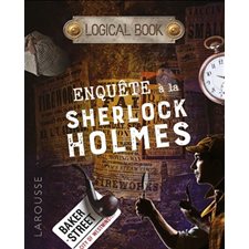 Enquête à la Sherlock Holmes : Logical book