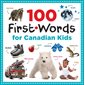 100 first words for Canadian kids : Anglais : Hardcover : Couverture rigide