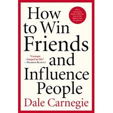 How to win friends and influence people : Anglais : Paperback : Souple