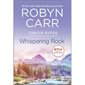 Whispering rock : Virgin river : Anglais : Paperback : Souple