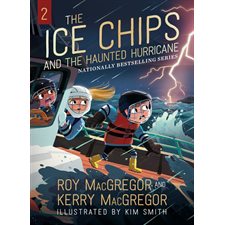 The ice chips T.02 : And the haunted hurricane : Anglais : Paperback : Souple