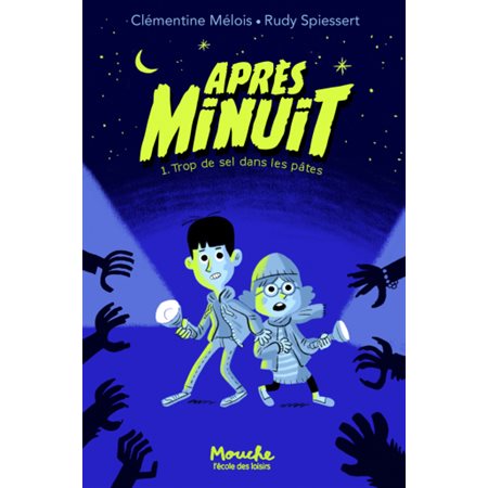 Après minuit T.01 : Trop de sel dans les pâtes : Mouche