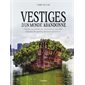 Vestiges d'un monde abandonné