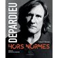 Depardieu, hors normes