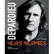 Depardieu, hors normes