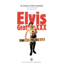 Elvis Gratton T.03 : La vengeance d'Elvis Wong : Scénarios