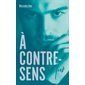 A contre-sens T.02 : Nick : NR