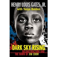 Dark Sky Rising: Reconstruction and the Dawn of Jim Crow : Anglais : Paperback : Souple