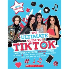 TikTok: The Ultimate Unofficial Guide! (Media tie-in) : Anglais : Paperback : Souple