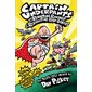 Captain Underpants and the Revolting Revenge of the Radioactive Robo-Boxers: Color Edition : Anglais : Hardcover : Couverture rigide