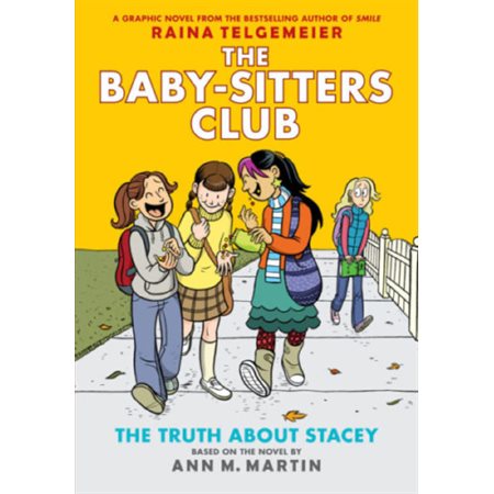 The baby-sitters club T.02 : The Truth about Stacey : Bande dessinée : Anglais : Paperback : Souple