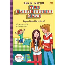 The baby-sitters club T.10 : Logan Likes Mary Anne ! : Roman : Anglais : Paperback : Souple