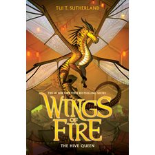 Wings of fire T.12 : The Hive Queen : Roman : Anglais : Paperback : Souple