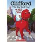 Clifford the Big Red Dog: The Movie Graphic Novel : Bande dessinée : Anglais : Paperback : Souple