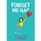 Nat Enough T.02 : Forget Me Nat : Bande dessinée : Anglais : Paperback : Souple
