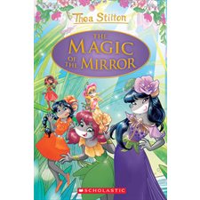 Thea Stilton: Special Edition T.09 : The Magic of the Mirror : Anglais : Hardcover : Couverture rigide